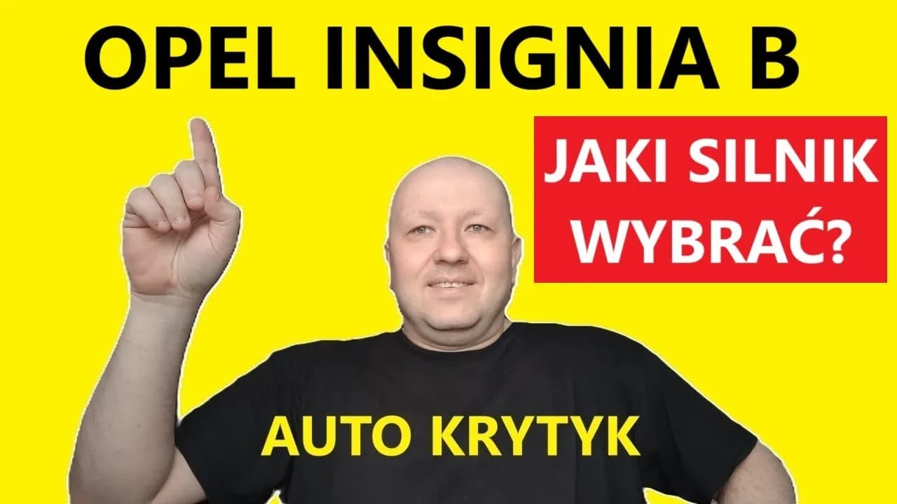 Insignia jaki silnik: kompleksowy przewodnik o silnikach A vs B Insignia jaki silnik: kompleksowy przewodnik o silnikach A vs B